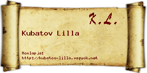 Kubatov Lilla névjegykártya